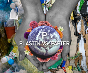 P wie Plastik vs. Papier