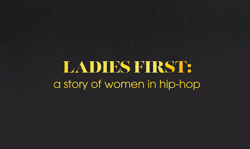 'Ladies First: A Story of Women in Hip-Hop'