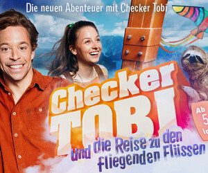 Checker Tobi und die Reise zu den fliegenden Flüssen