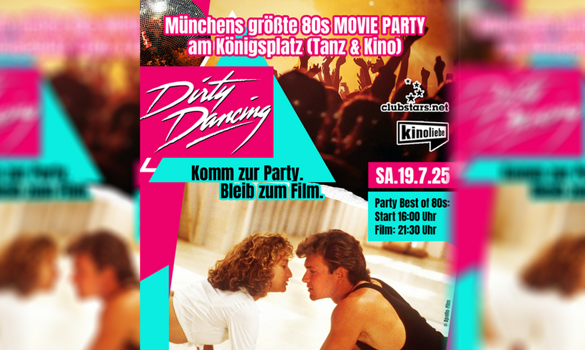 Die große Dirty Dancing Night beim Kino am Königsplatz