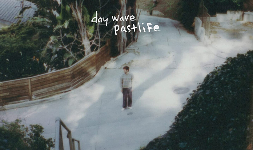 Day Wave: Pastlife