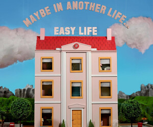 Easy Life: MAYBE IN ANOTHER LIFE